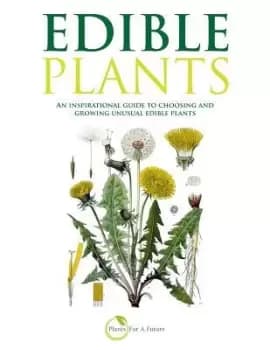 Edible Plants by Plants for a Future