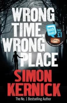 Wrong Time Wrong Place by Simon Kernick Paperback