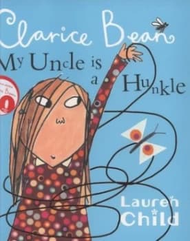 My Uncle Is a Hunkle by Lauren Child Paperback