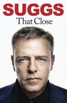 That Close by Suggs Book