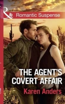 The Agents Covert Affair by Karen Anders Book