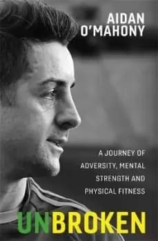 Unbroken by Aidan O'Mahony