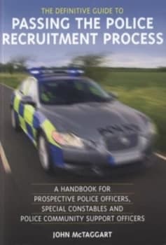 The Definitive Guide to Passing the Police Recruitment Process by John Mctaggart Paperback