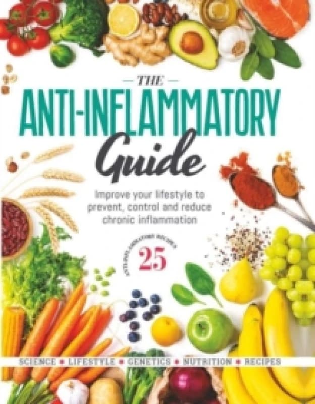 The Anti-Inflammatory Guide Hardback