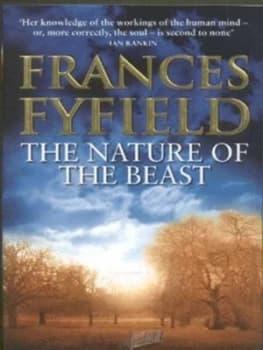 The Nature of the Beast by Frances Fyfield Book