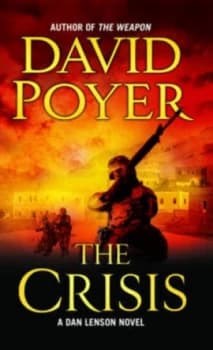 The Crisis by David Poyer Book
