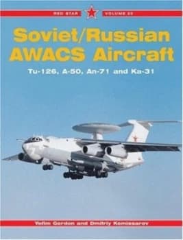 Soviet/russian Awacs Aircraft by E Gordon Paperback