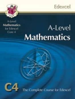 A-Level Mathematics for Edexcel Core 4 by Paul Jordin Hardback