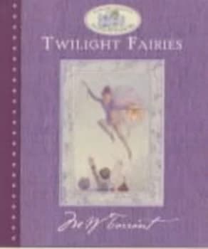 The Twilight Fairies by Marion St. John Webb and Margaret Tarrant Book