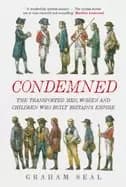 condemned the transported men women and children who built britains empire