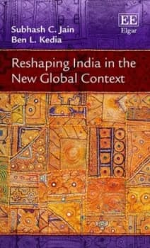 Reshaping India in the New Global Context by Subhash C. Jain Hardback