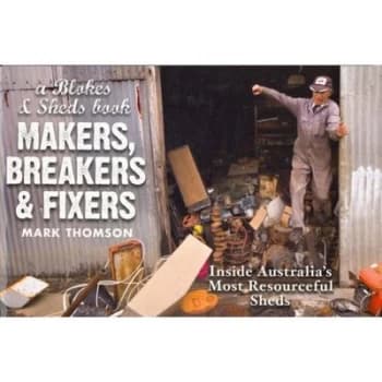 Makers Breakers and Fixers by Mark Thomson Paperback