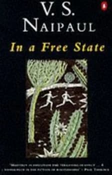 In a Free State by V. S. Naipaul Paperback