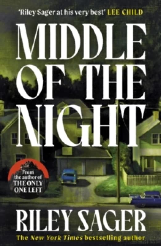 Middle of the Night : A totally gripping and unputdownable thriller with a jaw-dropping twist Paperback / softback