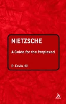 Nietzsche by R. Kevin Hill Paperback