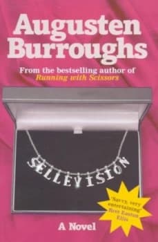 Sellevision by Augusten Burroughs Paperback