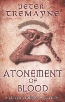 Atonement of Blood by Peter Tremayne Paperback