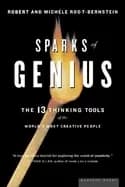 sparks of genius the thirteen thinking tools of the worlds most creative pe
