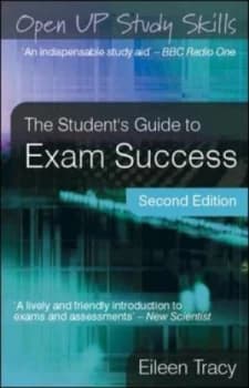The Students Guide to Exam Success by Eileen Tracy Paperback