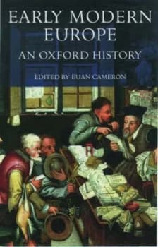 Early Modern Europe by Euan Cameron Hardback