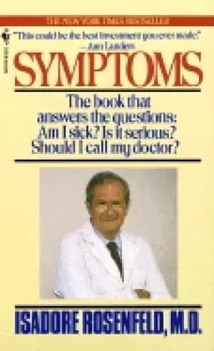 symptoms the book that answers the questions am i sick is it serious should