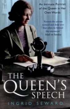 The Queens Speech by Ingrid Seward Book