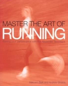 Master the Art of Running by Malcolm Balk Book