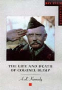 The Life and Death of Colonel Blimp by A.L. Kennedy Book