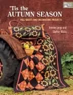 tis the autumn season fall quilts and decorating projects
