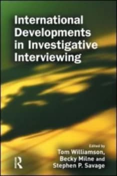 International Developments in Investigative Interviewing by Tom Williamson Hardback