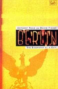 Berlin by Anthony Read Book