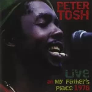 Live at My Fathers Place 1978 by Peter Tosh CD Album