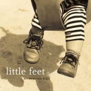 Little Feet by Marina Drasnin Gilboa Book