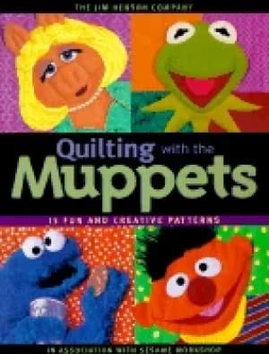 quilting with the muppets 15 fun and creative patterns