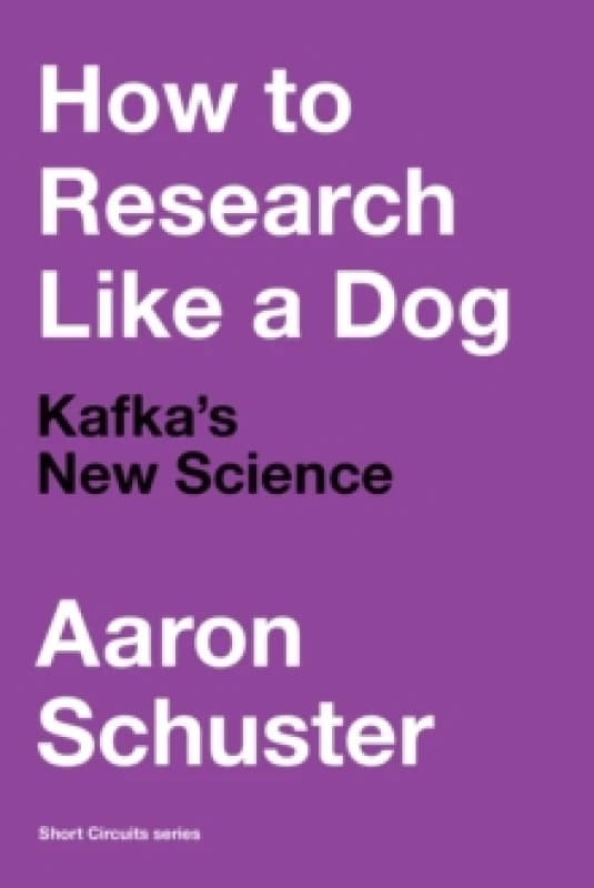 How to Research Like a Dog. Paperback. By Aaron Schuster Books