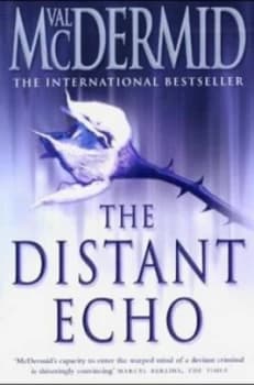The Distant Echo by Val Mcdermid Paperback