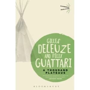 A Thousand Plateaus