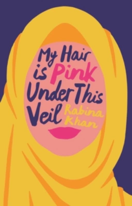 My Hair Is Pink Under This Veil Paperback / softback