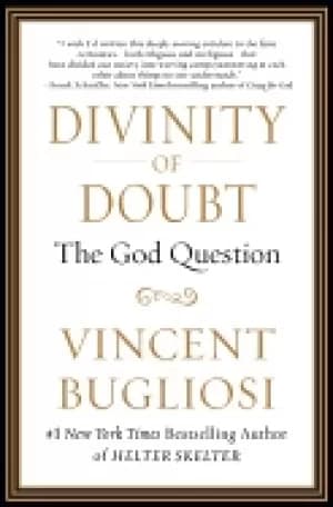 divinity of doubt the god question
