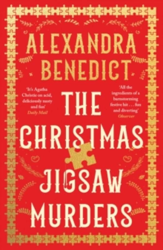 The Christmas Jigsaw Murders : The deliciously dark Christmas cracker from the bestselling author of Murder on the Christmas Express Paperback / softb