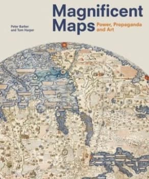 Magnificent Maps by Peter Barber Book