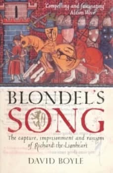 Blondels Song by David Boyle Hardback