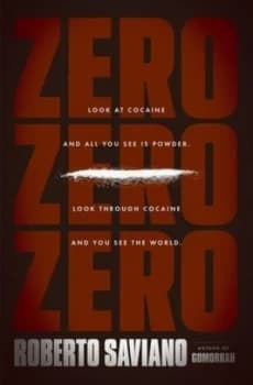 Zero Zero Zero by Roberto Saviano Book