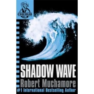 CHERUB: Shadow Wave : Book 12