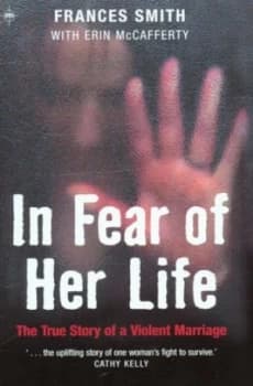In Fear of Her Life by Frances Smih Paperback
