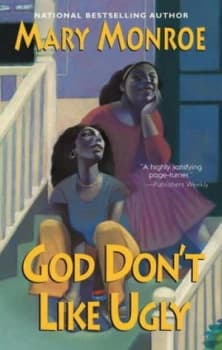 God Dont like Ugly by Mary Monroe Book
