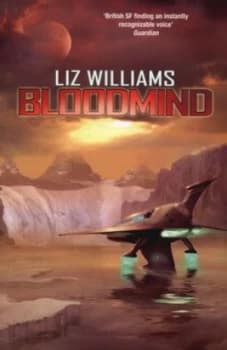 Bloodmind by Liz Williams Book