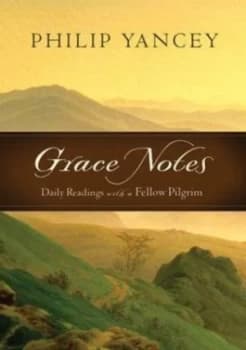 Grace Notes by Philip Yancey Paperback