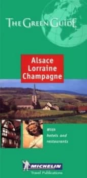 Alsace Lorraine Champagne Book