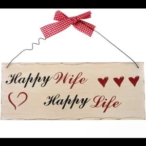 Happy Wife, Happy Life Hanging Sign